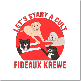 Fideaux Krewe Let's Start a Cult Posters and Art